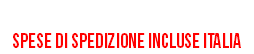 39 Euro Spese di spedizione incluse italia