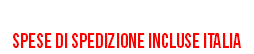 89 Euro Spese di spedizione incluse italia